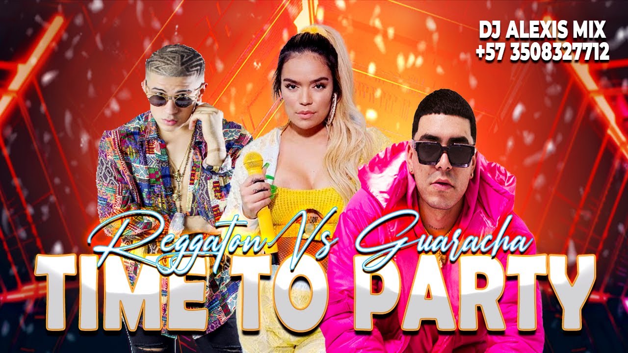 Reggaetón Vs Guaracha Alexis Mix Dj Oficial