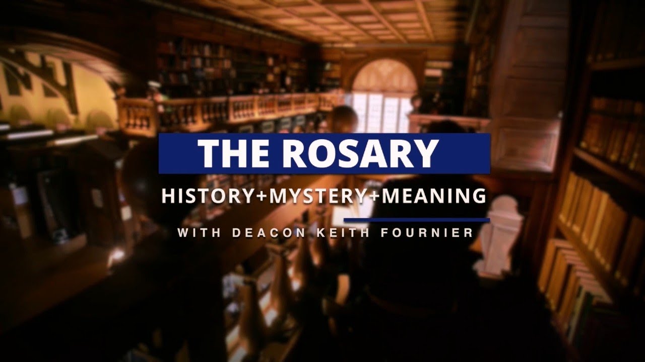 The Rosary: History, Mystery, and Meaning HD