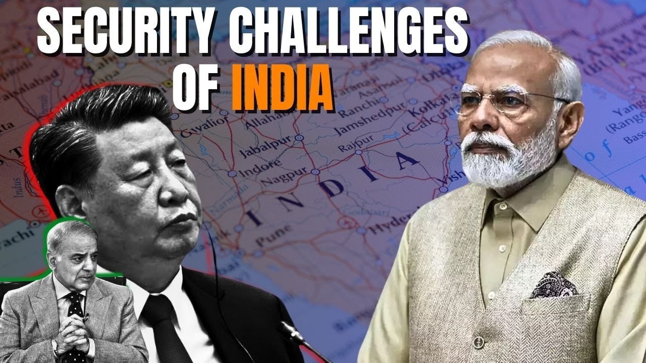 India's Defence Preparedness Part 1 : security challenges of India