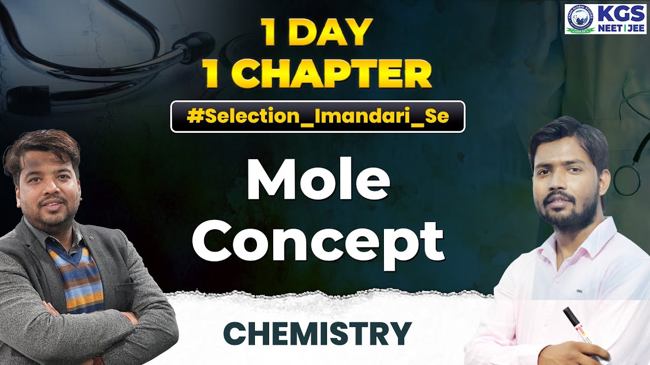 1 Day 1 Chapter || Mole Concept || Neet Chemistry || Vineet Dwivedi Sir #neet #MoleConcept #neetkgs