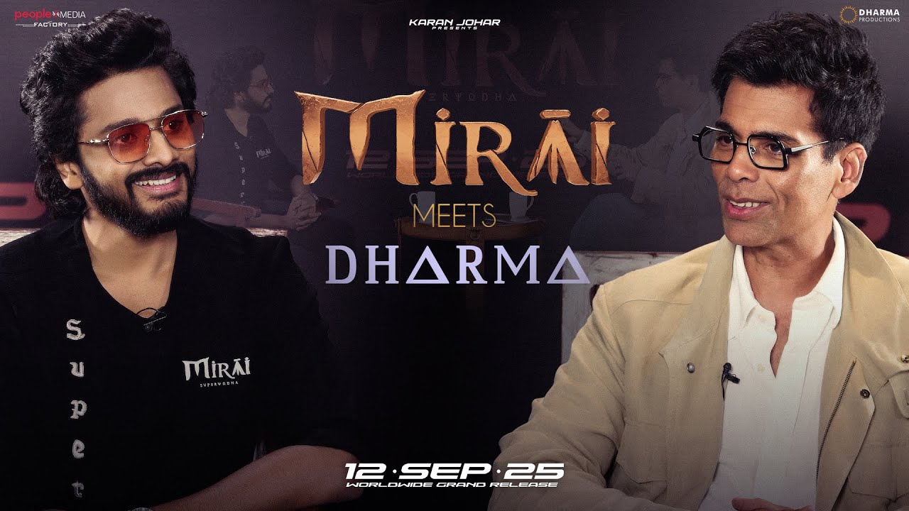 Mirai meets Dharma | Karan Johar x Teja Sajja | In cinemas 12th September