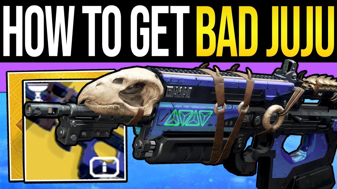 Destiny 2 | How to Get BAD JUJU Exotic Fast! - Full Quest Guide, Easy Tributes & Exotic Mission!