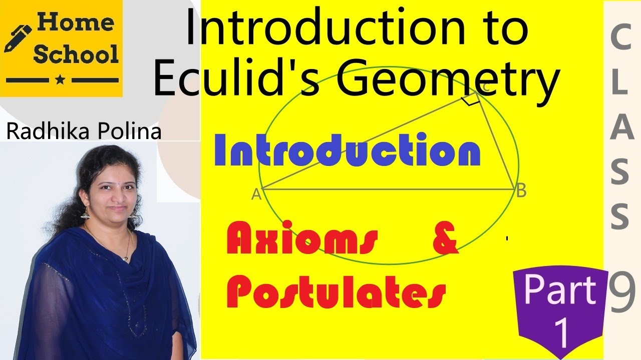 Introduction to Euclid's Geometry |Class 9|Part-1|Introduction,Axioms &Postulates |Mathematics|NCERT