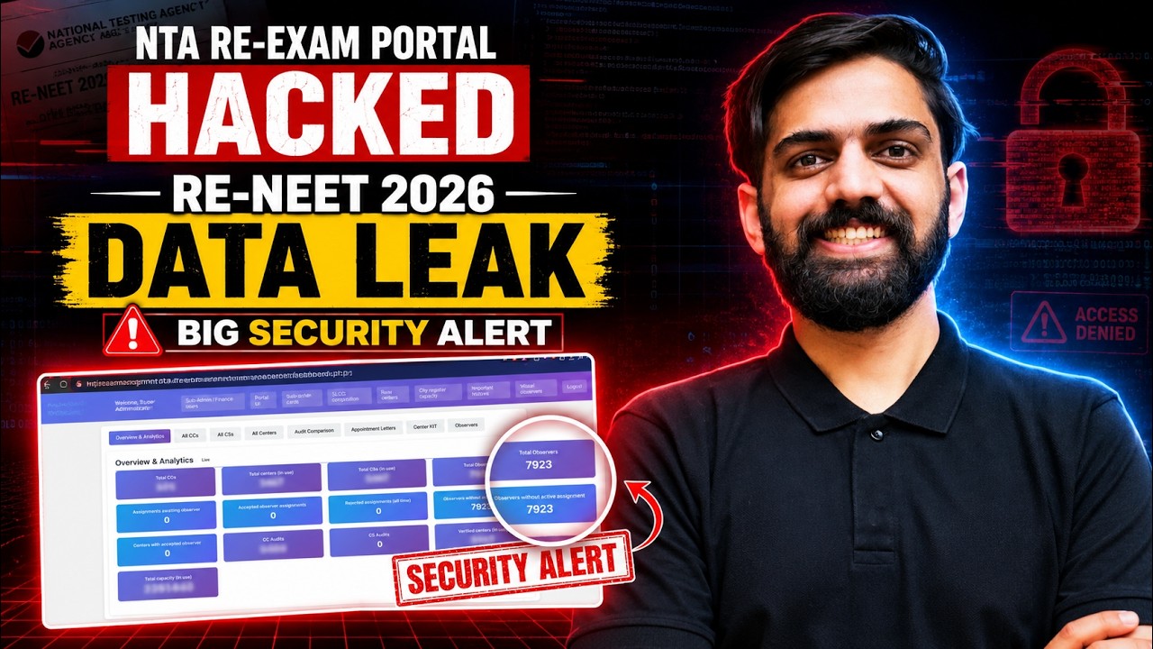 NTA Re-Exam Portal Hacked | RE-NEET 2026 Data Leak Claim | BIG Security Alert for Students