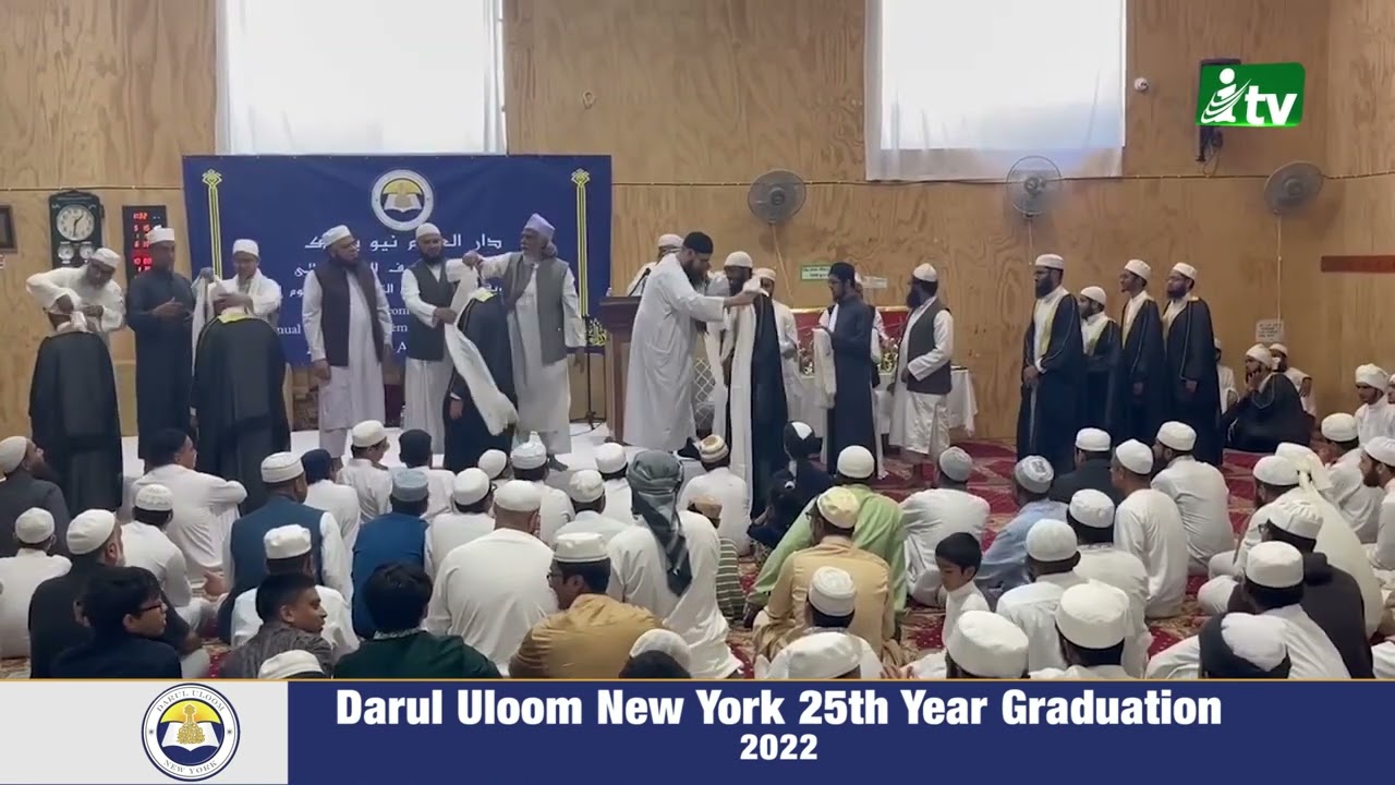 Darul Uloom New York 25th Year Graduation 2022 | iTVusa