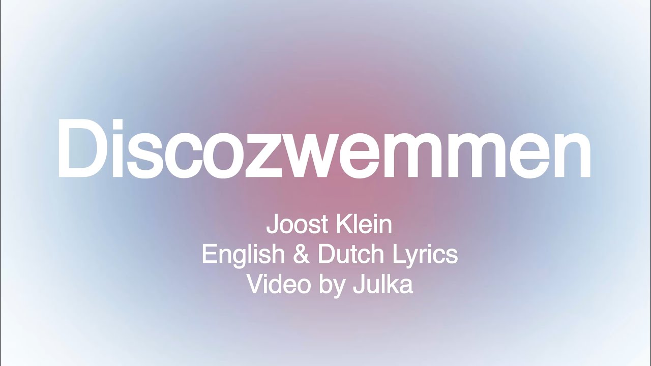 Discozwemmen - English Translation (Joost Klein & Spinvis)