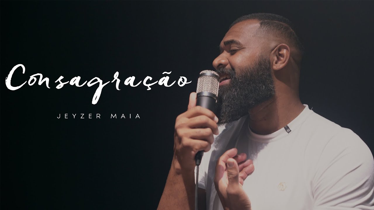 CONSAGRA&Ccedil;&Atilde;O | Jeyzer Maia (Cover) Aline Barros