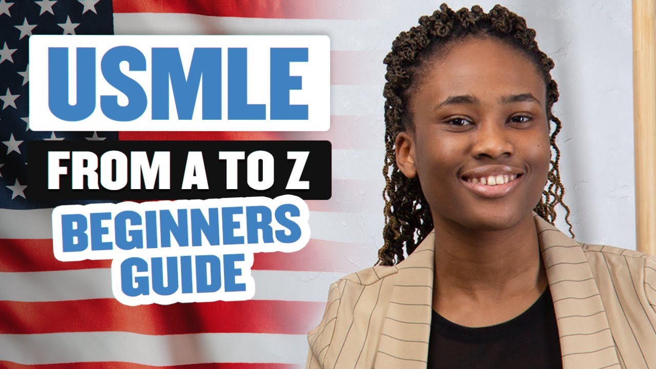 USMLE to Residency: Everything you need to know as a beginner
