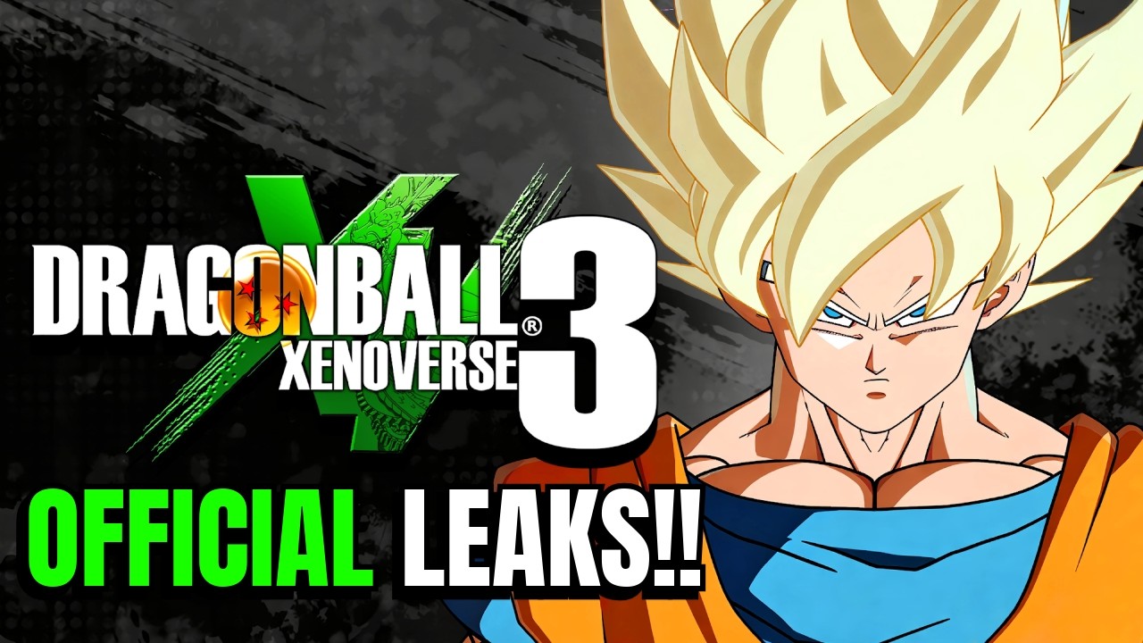 Xenoverse 3 Is Basically Confirmed (Official Info + Leaks Explained)