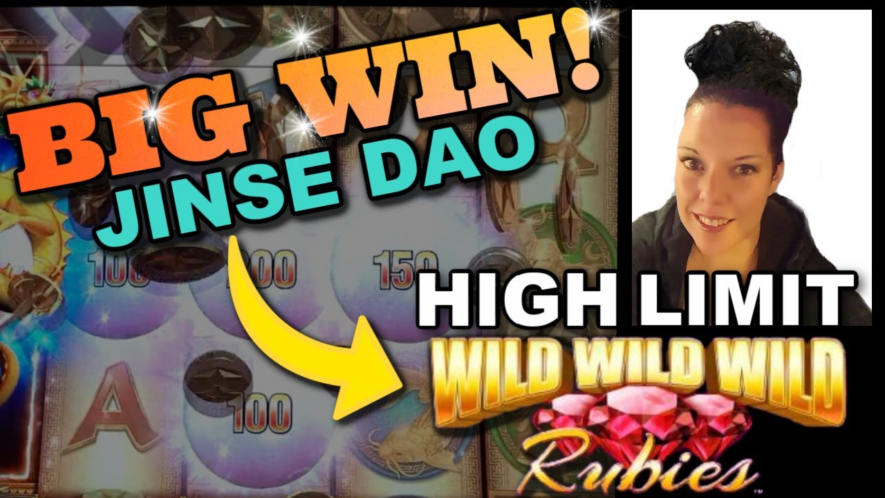 Quick High Limit Slot Play Wild Wild Rubies &  Big Wins on Jinse Dao!
