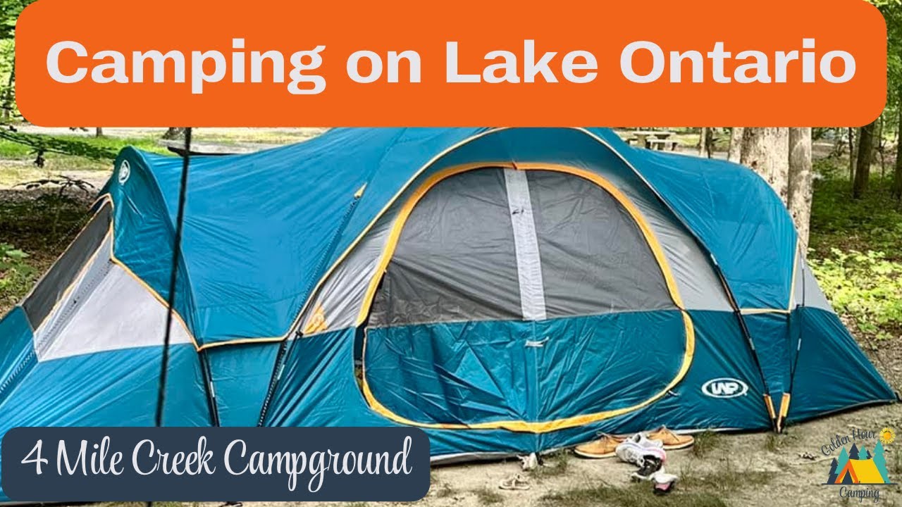 Camping on Lake Ontario- Near Niagara Falls