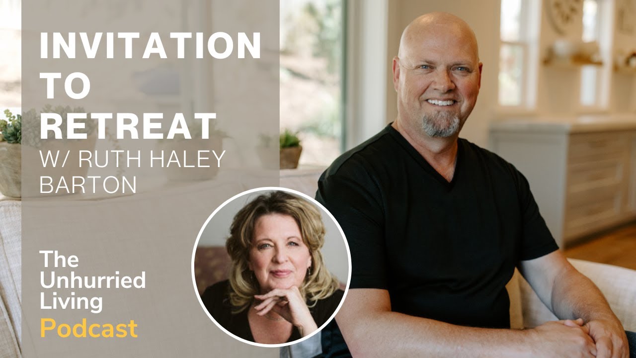 Invitation to Retreat (Ruth Haley Barton)