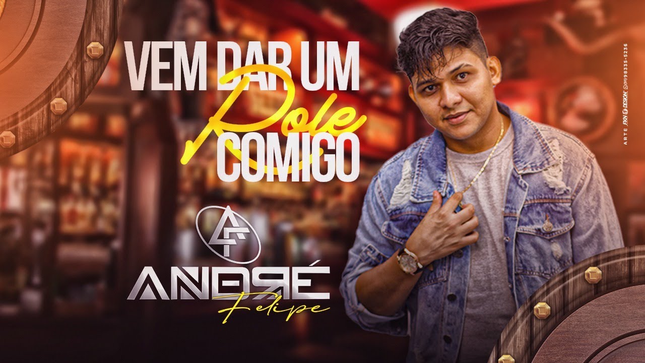 VEM DAR UM ROLÊ COMIGO - André Felipe (Audio e Letra)