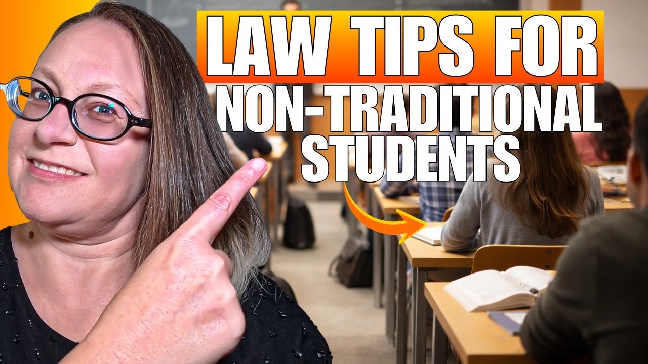 5 Tips for Non Traditional Law Students
