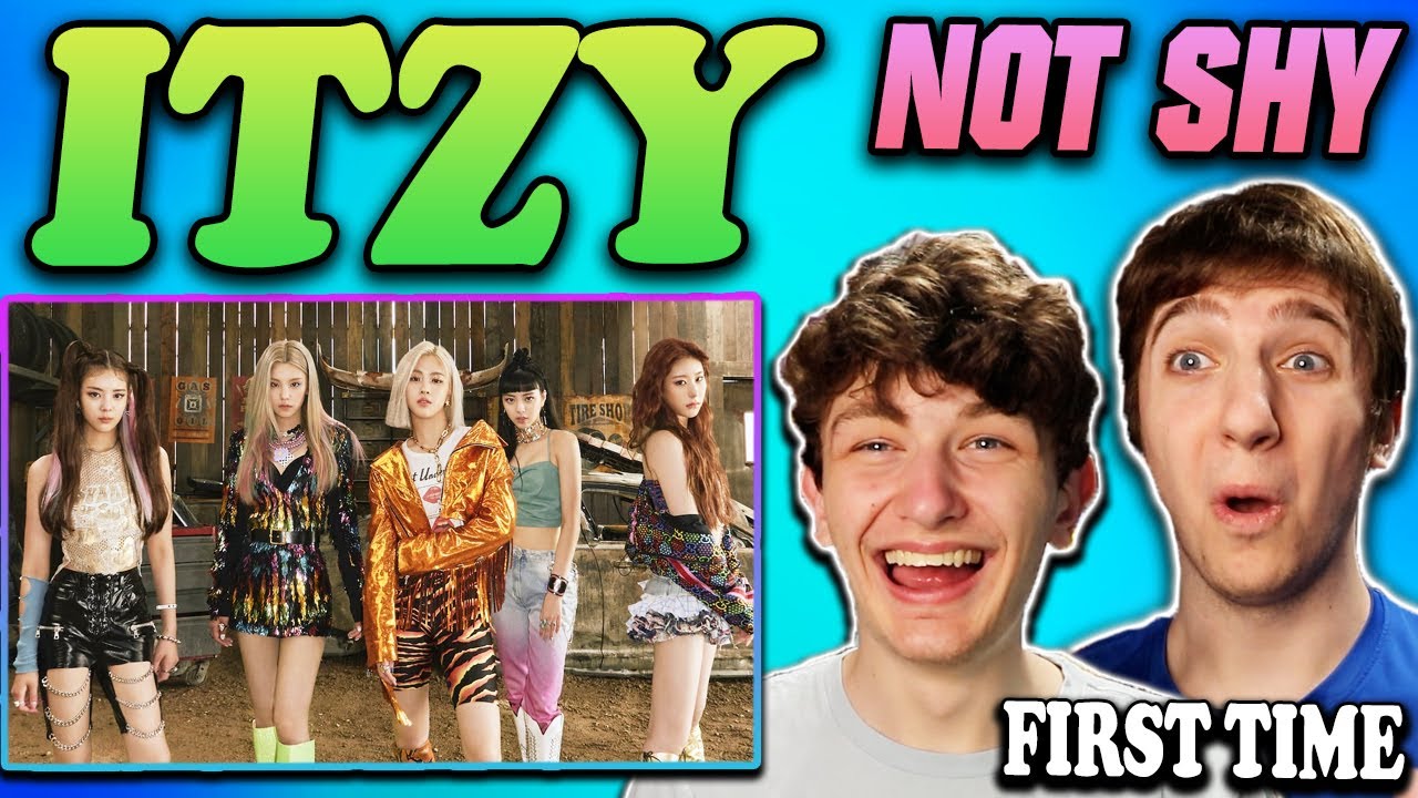 First Time Listening To ITZY - 'Not Shy' M/V REACTION!!