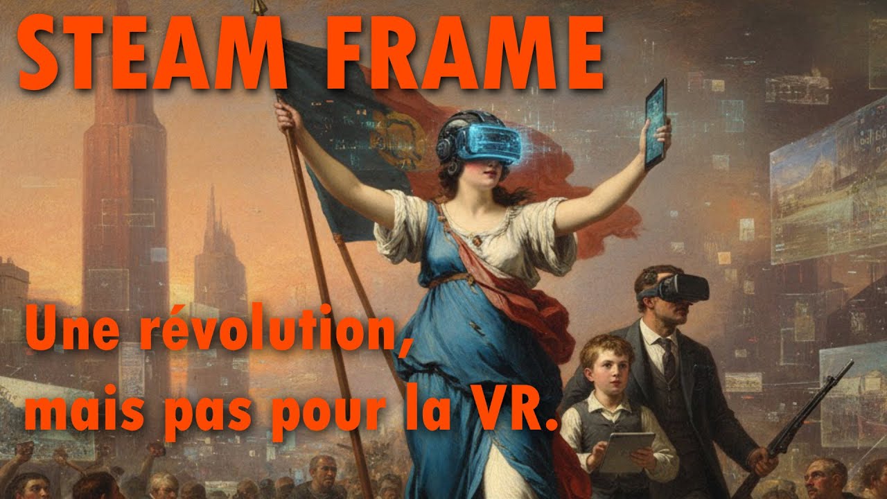 Steam Frame : Ma réacfion