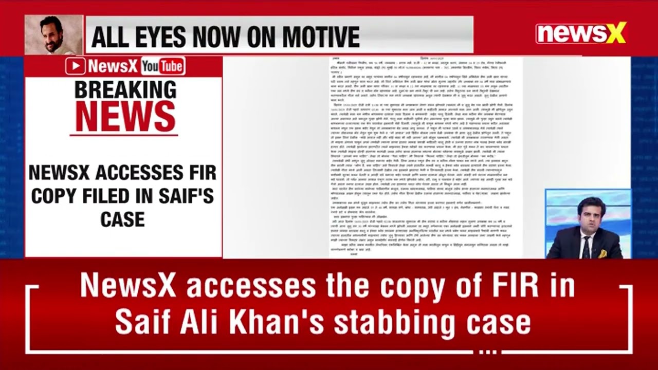 NewsX Accesses FIR Copy Filed in Saif Ali Khan's Stabbing Case | Exclusive | NewsX