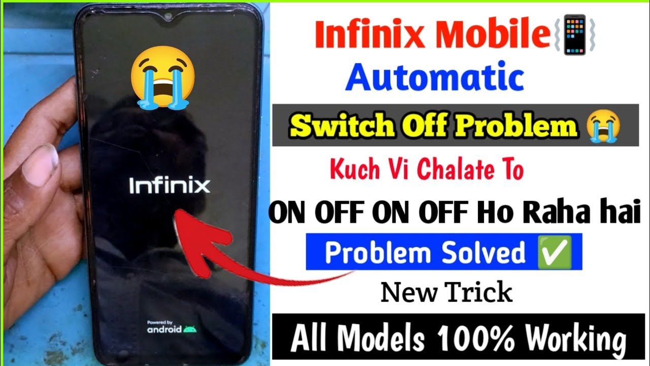 infinix hot 12 automatic switch off problem | solved 100% | infinix hot 12 on off & restart problem
