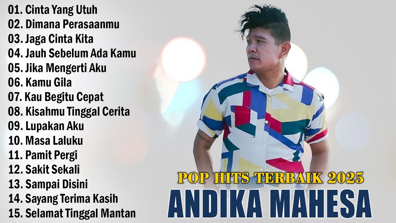 Andika Mahesa Kangen Band Full Album 2024 || Jauh Sebelum Ada kamu, Cinta Sampai Mati