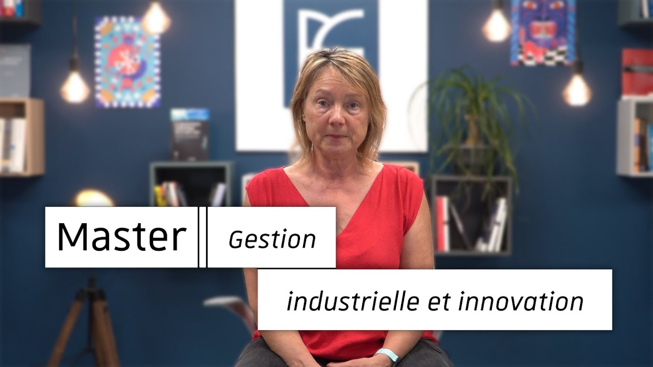 Présentation du master Gestion Industrielle et Innovation | FSEG