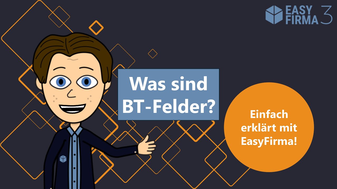 Was sind BT-Felder?