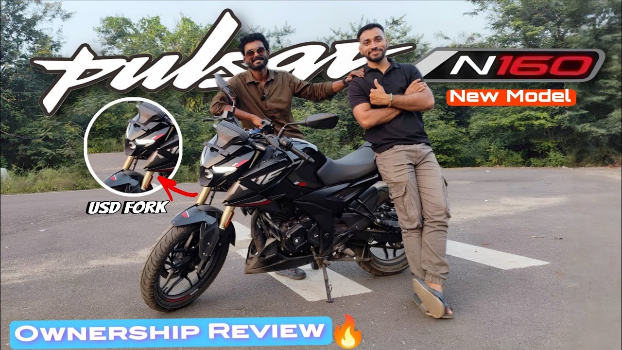 2025 Bajaj Pulsar N160 Genuine Ownership Detailed Review | खरीदने से पहले जरूर देखें