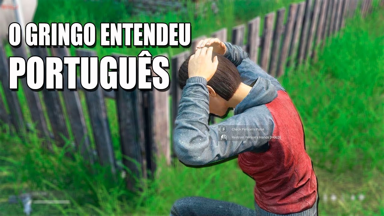 DAYZ - O GRINGO ENTENDEU PORTUGU&Ecirc;S