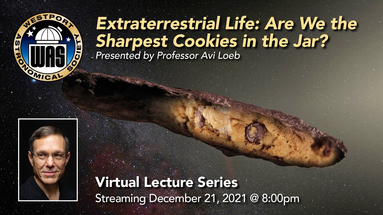 WAS December 2021 Avi Loeb, Harvard University