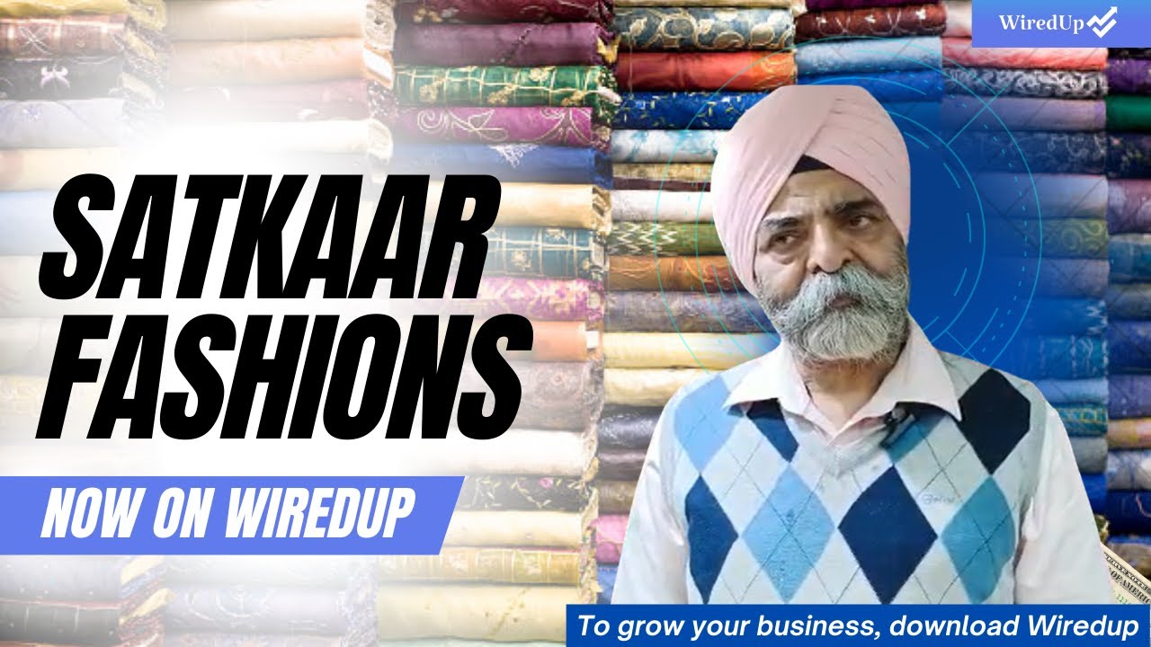 Satkaar Fashion is on Wiredup | B2B Portal | Grow your Business