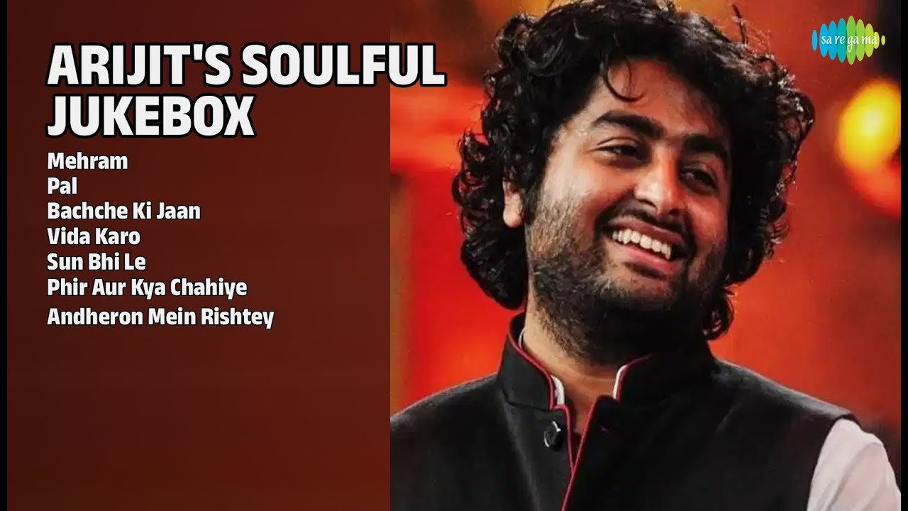 अरिजीत सिंह हिट्स | Arijit Singh Songs | Mehram | Pal | Bachche Ki Jaan