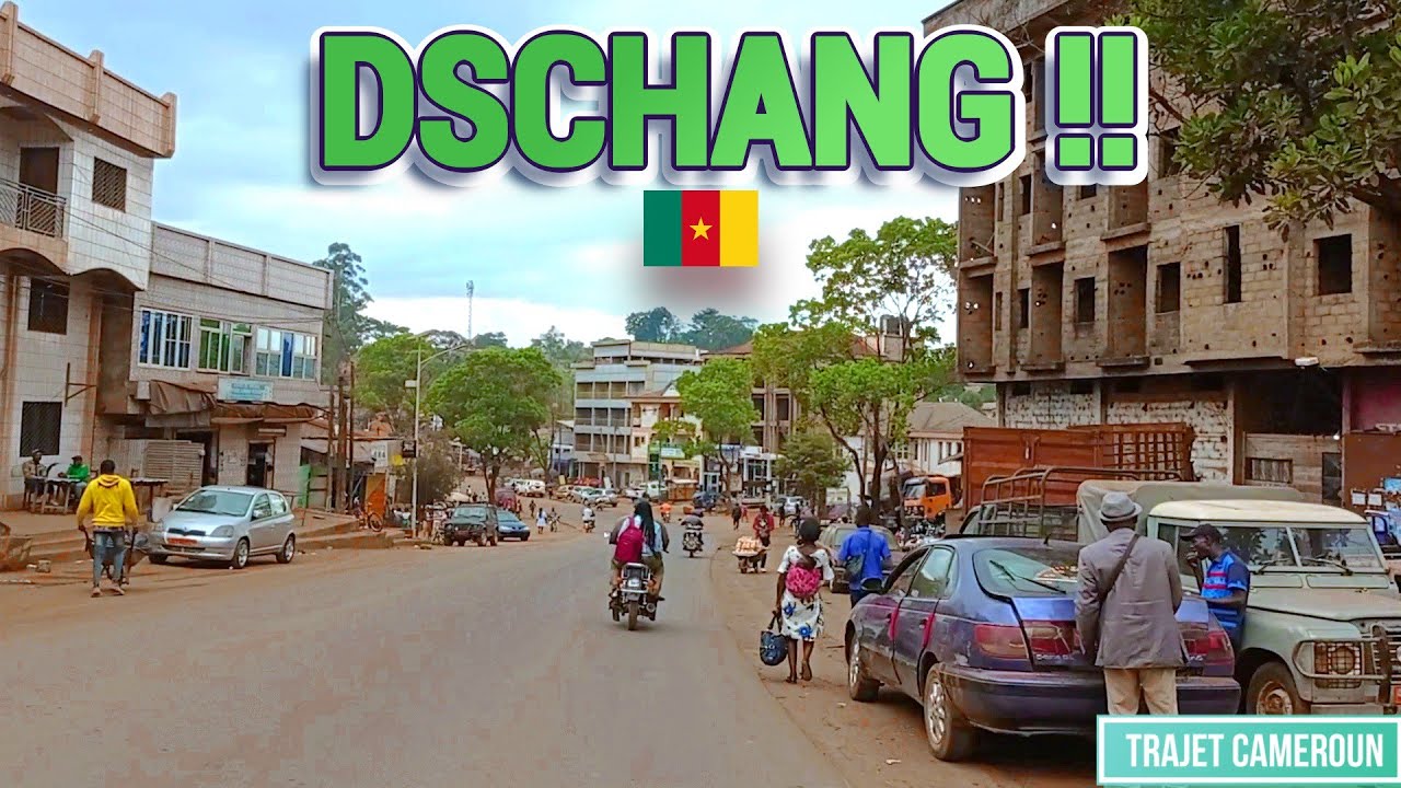 (Ouest - Cameroun) Bienvenue à DSCHANG !! - Trajet Cameroun
