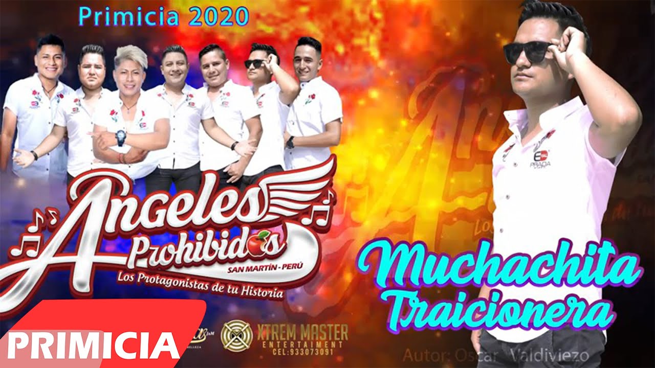 Muchachita Traicionera - Angeles Prohibidos | Primicia Oficial 2020