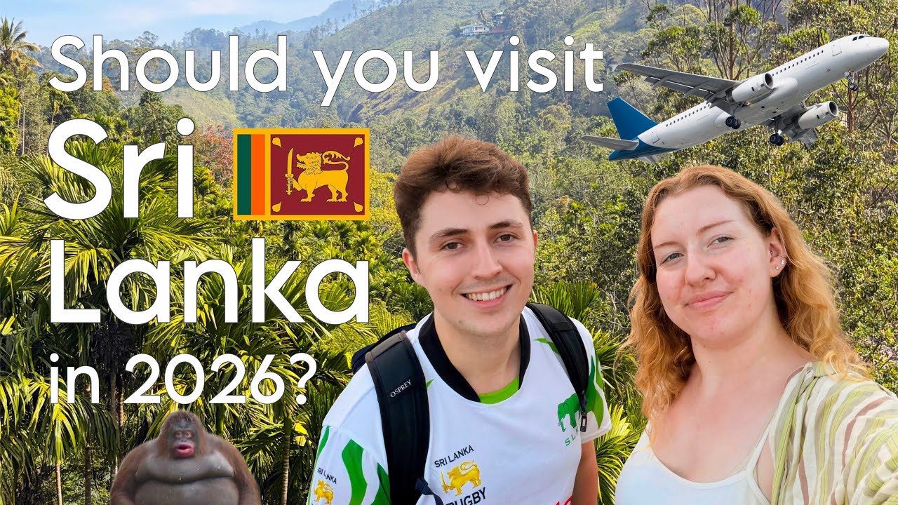 Should You Visit Sri Lanka in 2026?