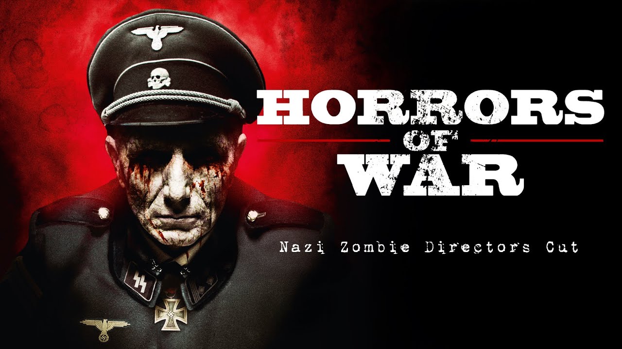Horrors of War - The Nazi Zombies Directors' Cut