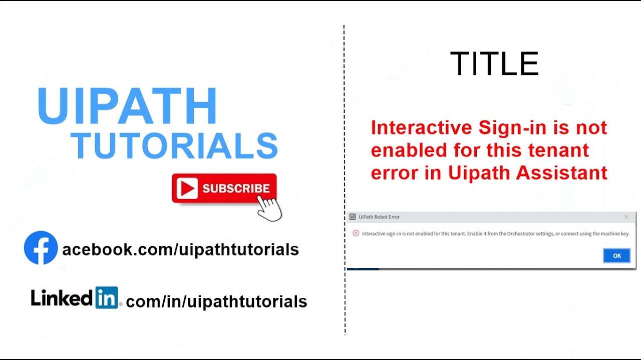 Interactive Sign-in is not enabled for this tenant error in Uipath Assistant
