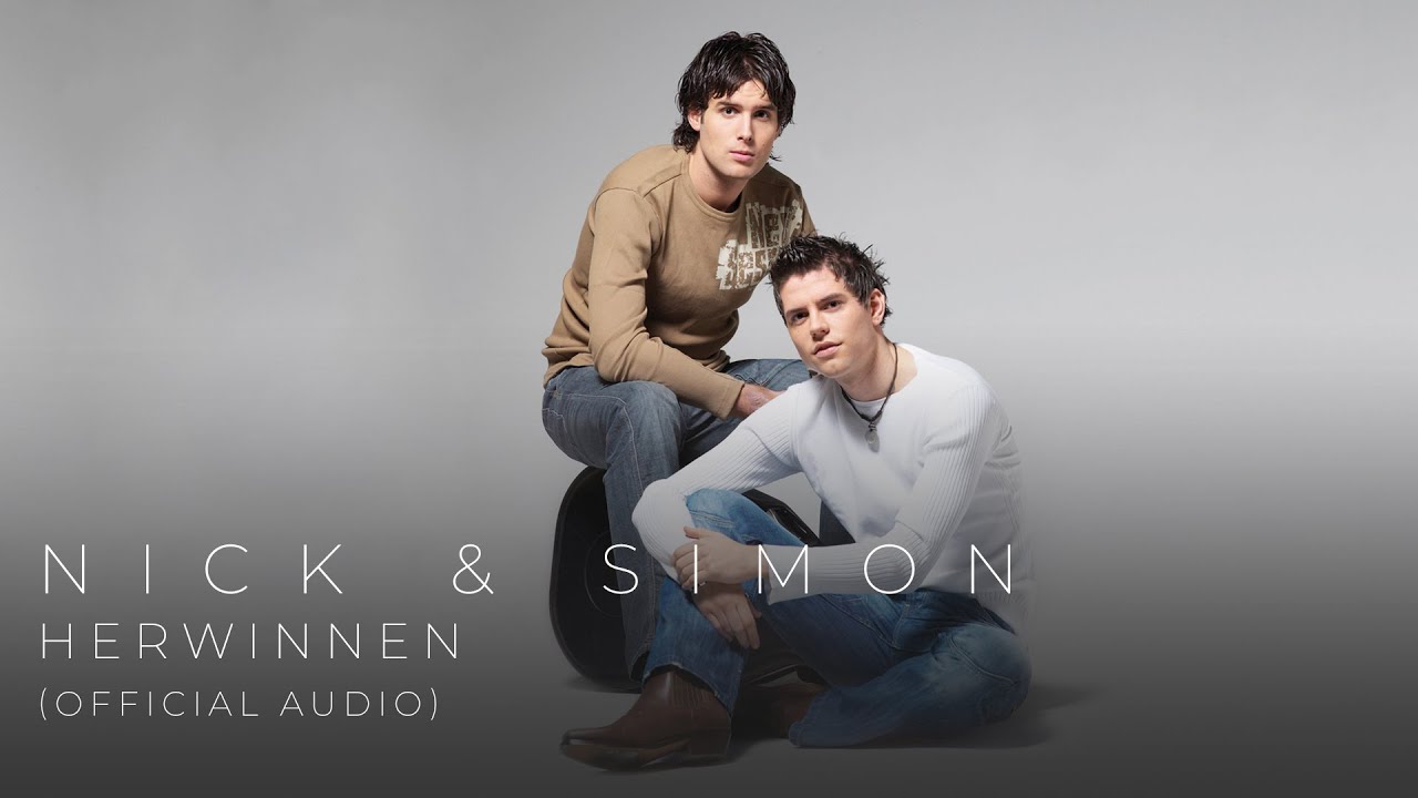 Nick & Simon - Herwinnen (Official Audio)