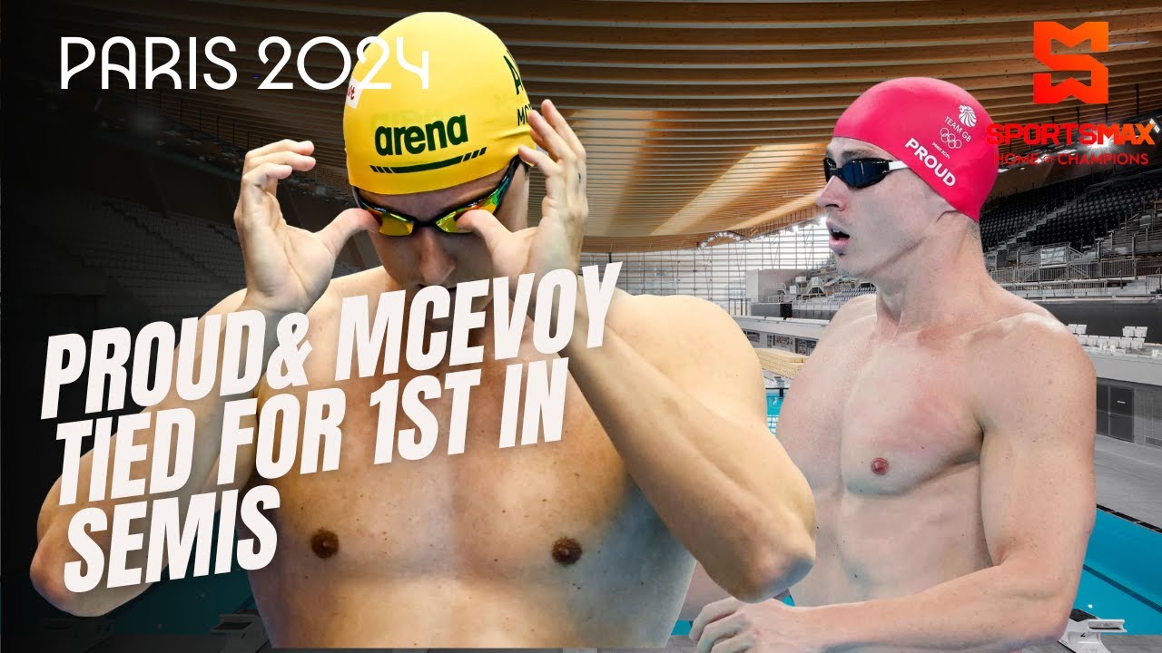 Париж 2024 | Прауд и МакЭвой разделили первое место в полуфинале заплыва на 50 метров вольным стилем среди мужчин | SportsMax