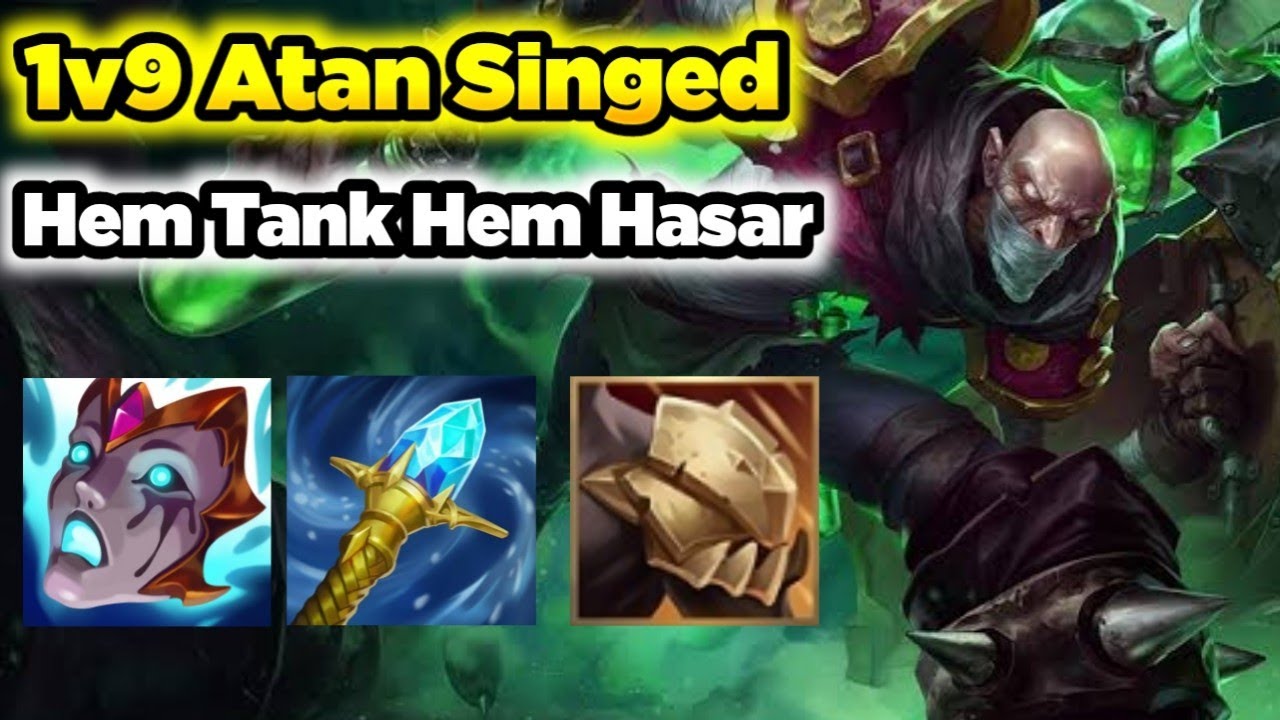 Wild Rift 1v9 Atan Singed Hem Çok Güçlü Hem Çok Kanser LoL Mobile