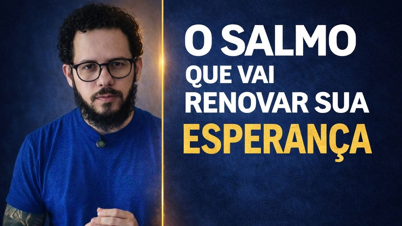 Quando Deus Decide Mudar a Sua História – Salmo 30