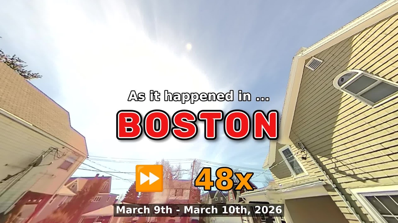 ⏩ Daily Time Lapse of the Boston Weather 180° 4k Sky Cam March 9th - 10th 2026 (48x) [Beta]
