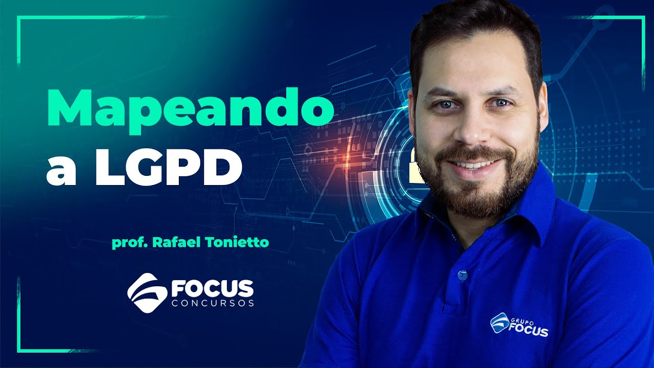 RESUM&Atilde;O: LGPD - Lei n&ordm;13.709/2018