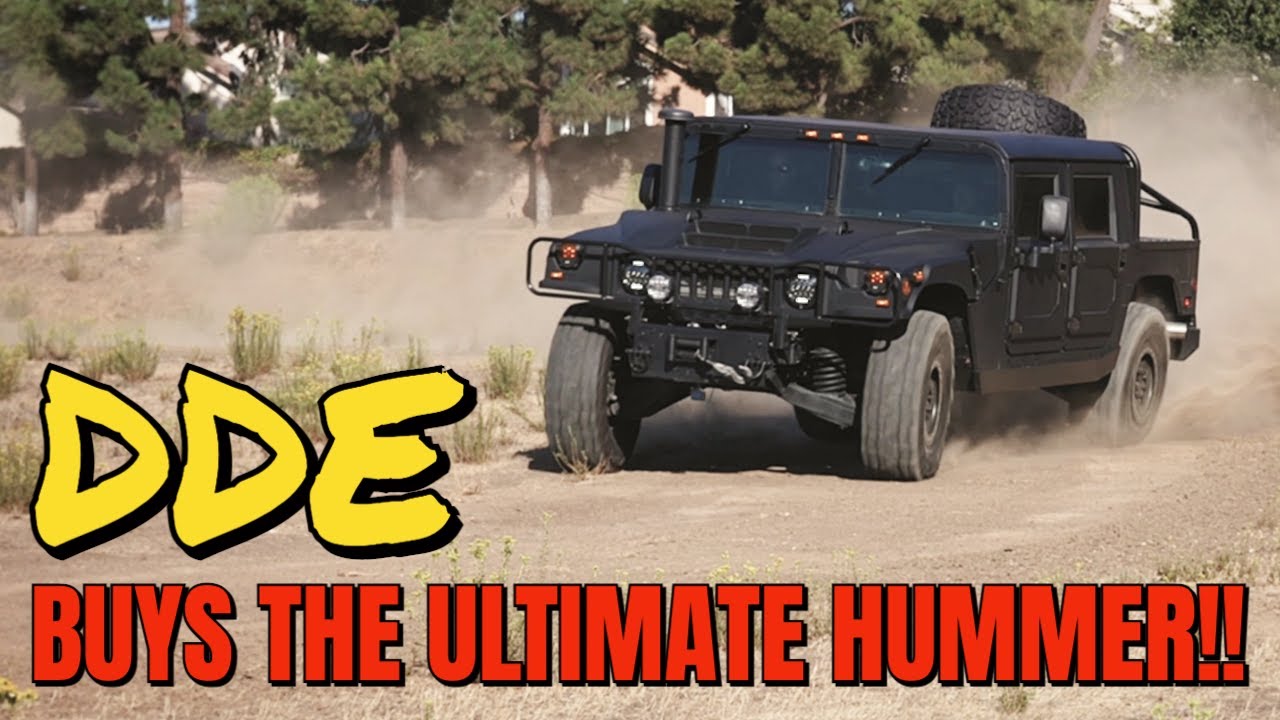 DDE BUYS THE ULTIMATE HUMMER H1!