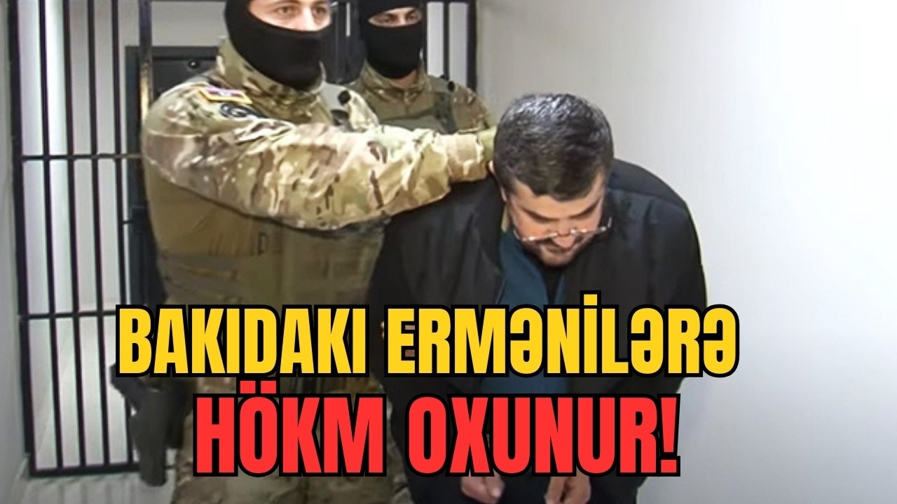 TƏCİLİ: Bakıdakı ermənilərə HÖKM oxunur! Arutunyan ömürlük məhkum oldu. - LAF TV