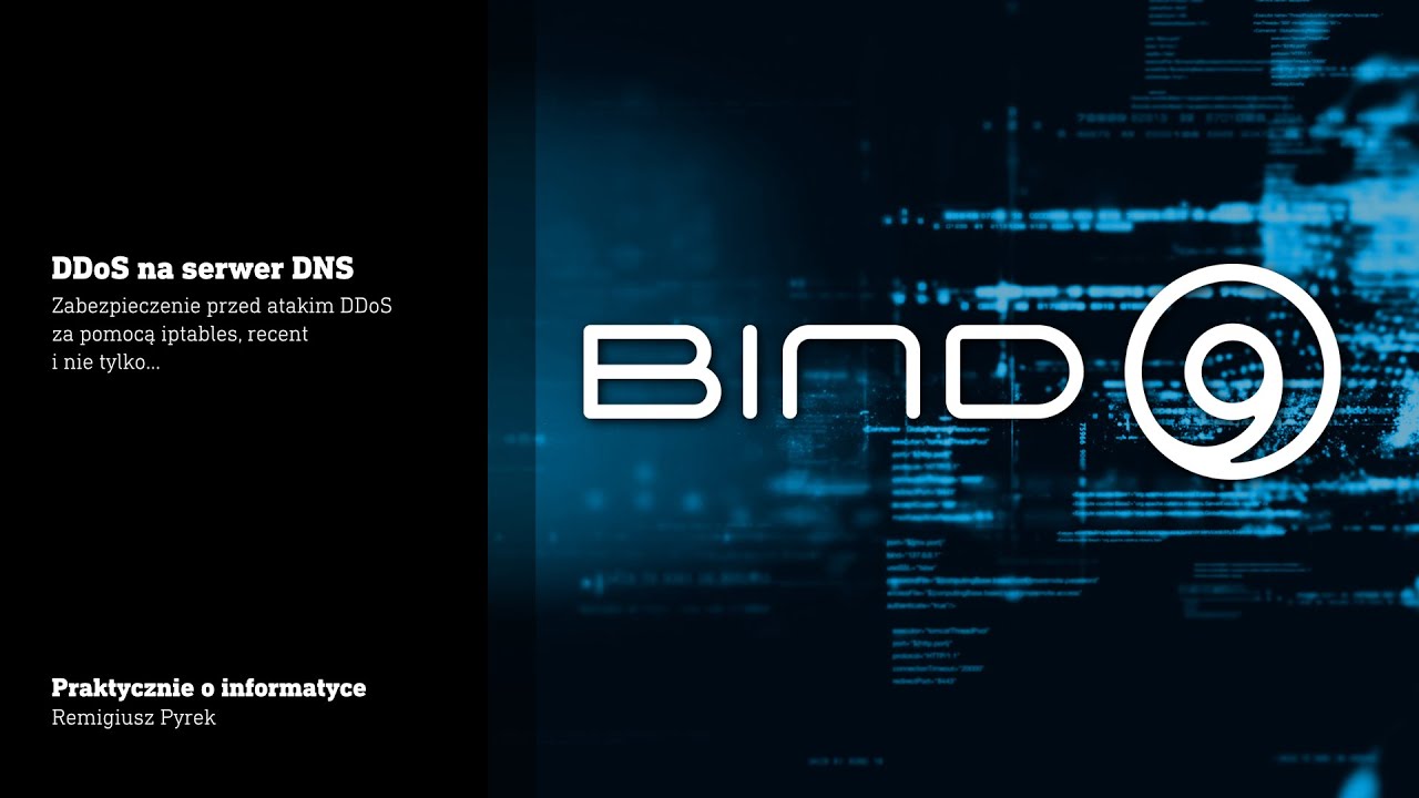 Zabezpieczanie Serwera DNS: Bind9, IPTables i fail2ban