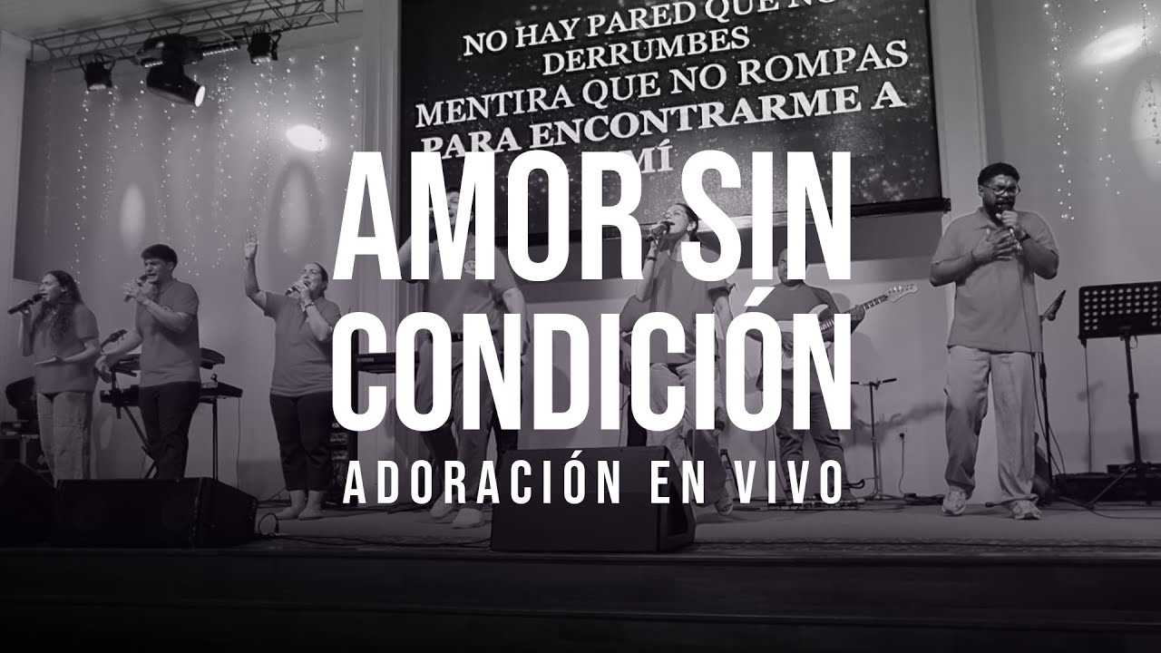 AMOR SIN CONDICIÓN - Impacto Alabanza & Adoración (EN VIVO)
