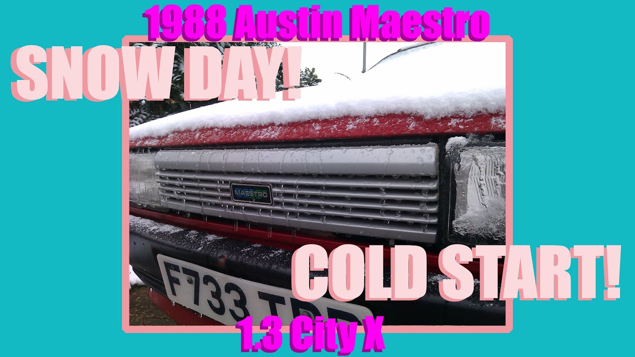 1988 Austin Maestro - Cold Start - Snow Day