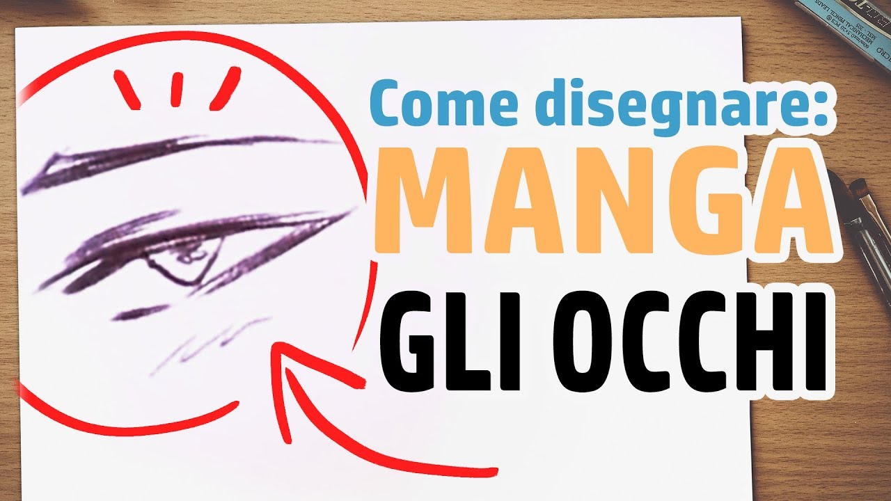 TUTORIAL - Come disegnare OCCHI MANGA