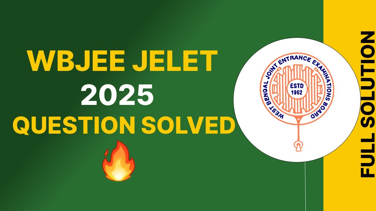 JELET 2025 Question Paper Solution | JELET 2025 Full Answers #jelet2025  #wbjee #jelet2024 #jadavpur