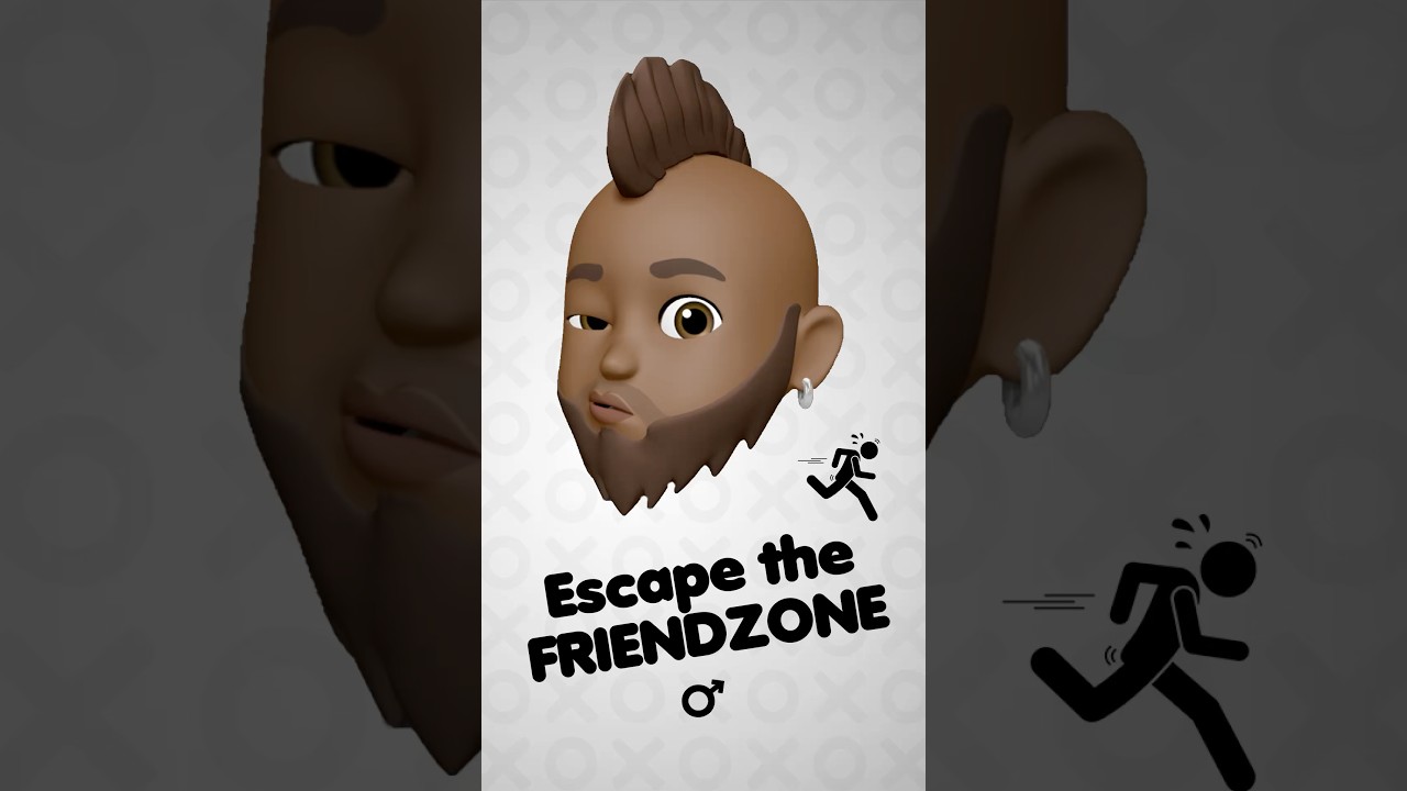 Escape the Friendzone