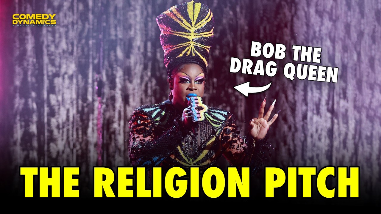 Religious Recruiting | Bob the Drag Queen stand-up comedy